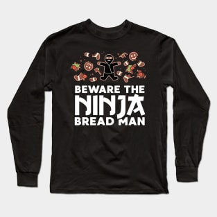 Ninja Bread Gingerbread Man Funny Christmas Long Sleeve T-Shirt